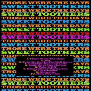 Listen to Take Me Out To The Ball Game song with lyrics from Sweet Toothers