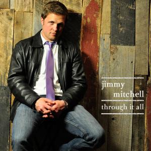 Jimmy Mitchell的專輯Through It All