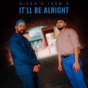 Album It'll Be Alright from Isam B