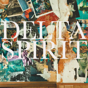 收聽Delta Spirit的California歌詞歌曲