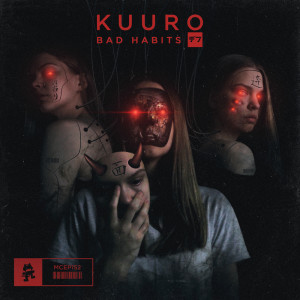 ดาวน์โหลดและฟังเพลง Bad Habits (Explicit) พร้อมเนื้อเพลงจาก Kuuro