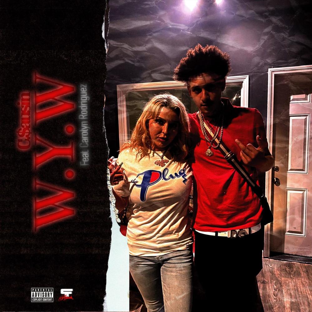 W.Y.W (feat. Carolyn Rodriguez) (Explicit)