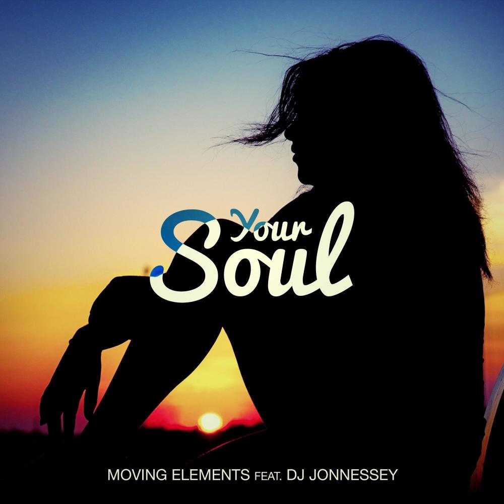 Your Soul(feat. DJ Jonnessey)