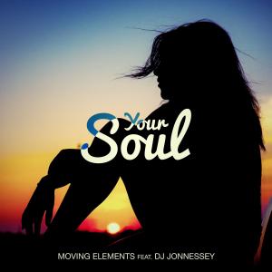 อัลบัม Your Soul (feat. DJ Jonnessey) ศิลปิน Dj Jonnessey
