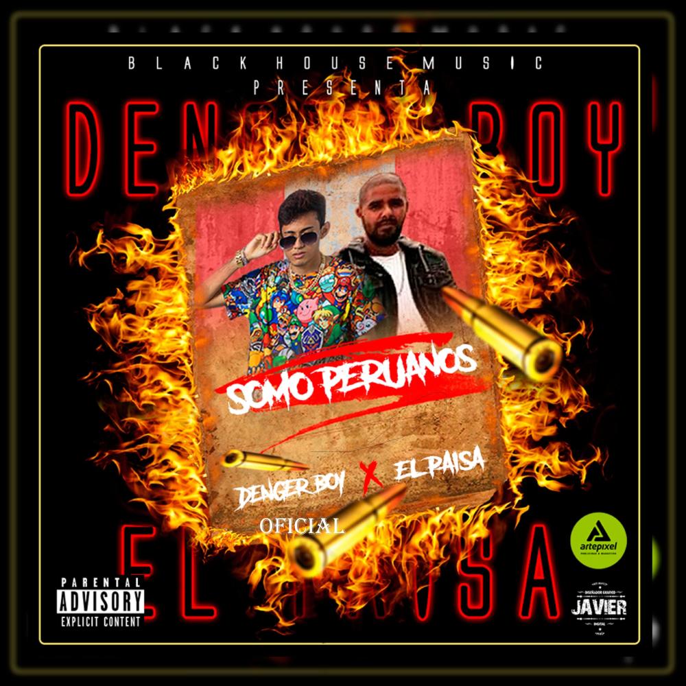 SOMO PERUANOS(feat. EL PAISA) (Explicit)