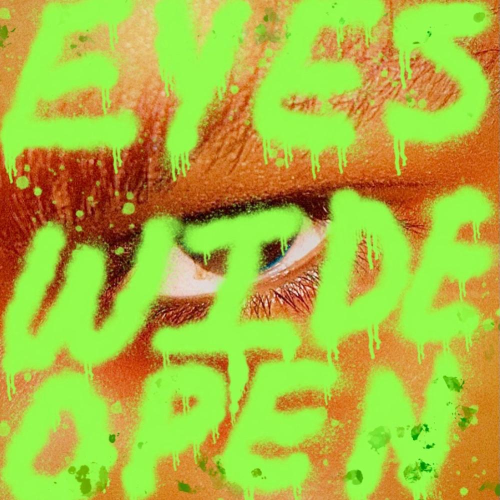 Eyes Wide Open (Explicit)