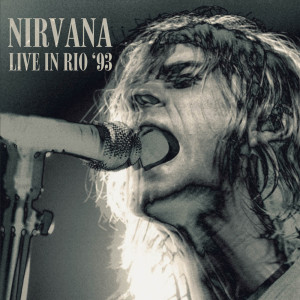 Live In Rio '93 dari Nirvana