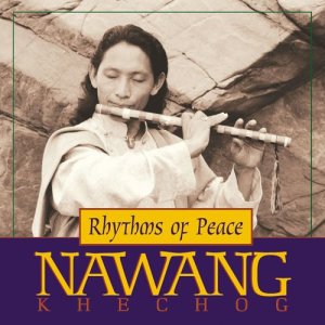 อัลบัม Rhythms of Peace ศิลปิน Nawang Khechog