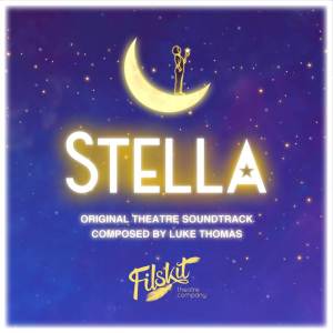 Stella (Original Theatre Soundtrack)