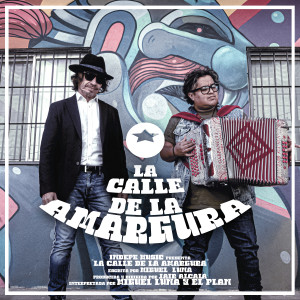 อัลบัม La calle de la amargura ศิลปิน El Plan