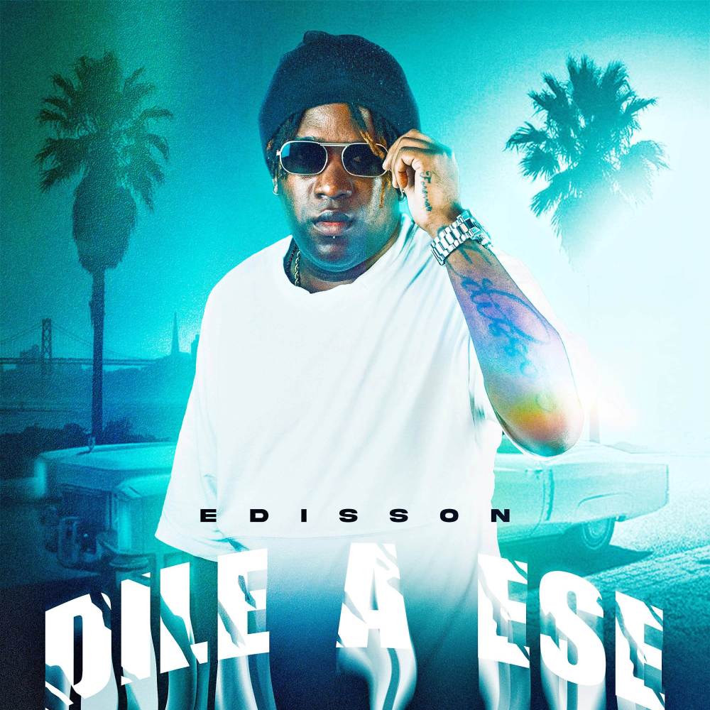 Dile a Ese (Explicit)