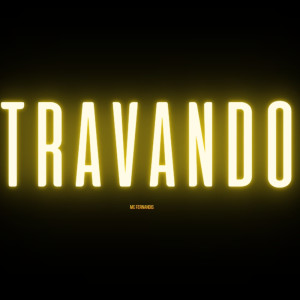 收聽Mc Fernandis的Travando歌詞歌曲