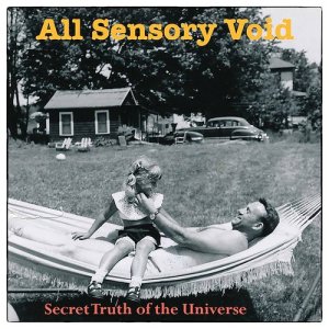 All Sensory Void的專輯Secret Truth of the Universe