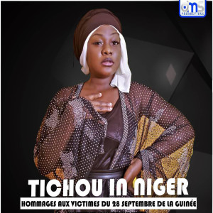 Album Hommages Aux Victimes Du 28 Septempbre De La Guinee from TICHOU IN NIGER