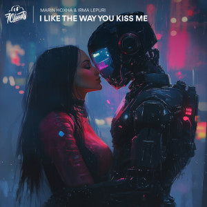 Listen to I Like the Way You Kiss Me (Cover) song with lyrics from Marin Hoxha