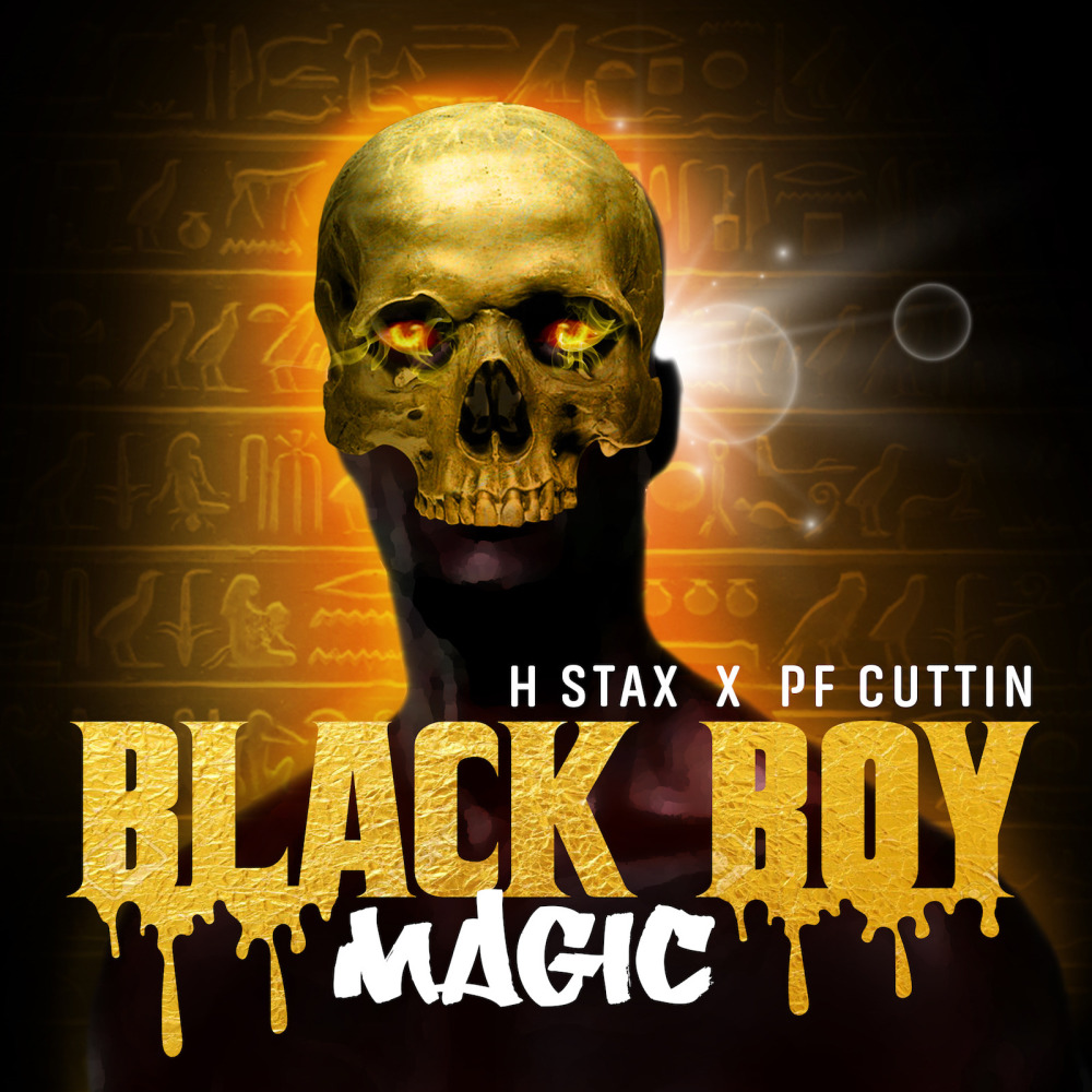 Black Boy Magic (Explicit)