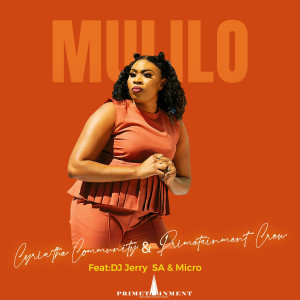 Listen to Mulilo song with lyrics from CYRIA THE COMMUNITY