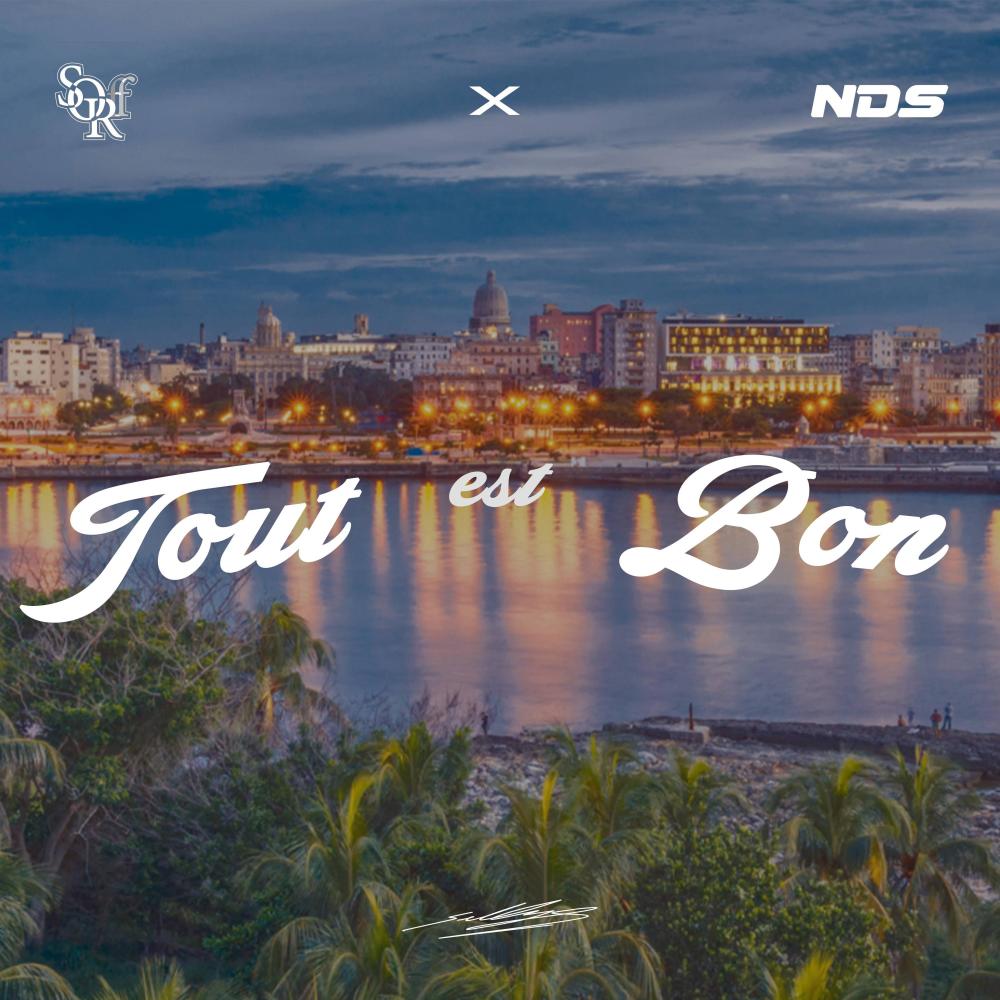 Tout est bon (feat. NDS) (Explicit)