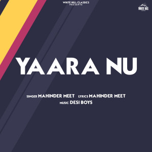 Album Yaara Nu from Mahinder Meet