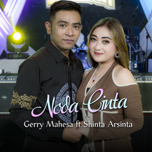 收听Shinta Arsinta的Noda Cinta歌词歌曲