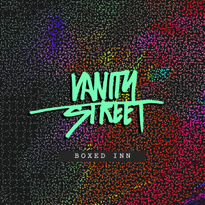 ดาวน์โหลดและฟังเพลง Up in Here พร้อมเนื้อเพลงจาก Vanity Street
