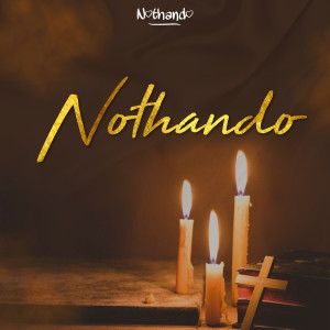 Listen to Nothando song with lyrics from Nothando