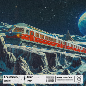 ดาวน์โหลดและฟังเพลง Train พร้อมเนื้อเพลงจาก LoudTech