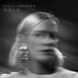 Lilly Ahlberg的專輯Cold (Acoustic)