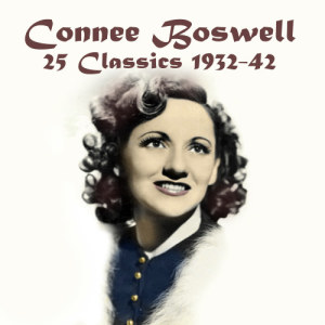 收聽Connee Boswell的Heart And Soul歌詞歌曲