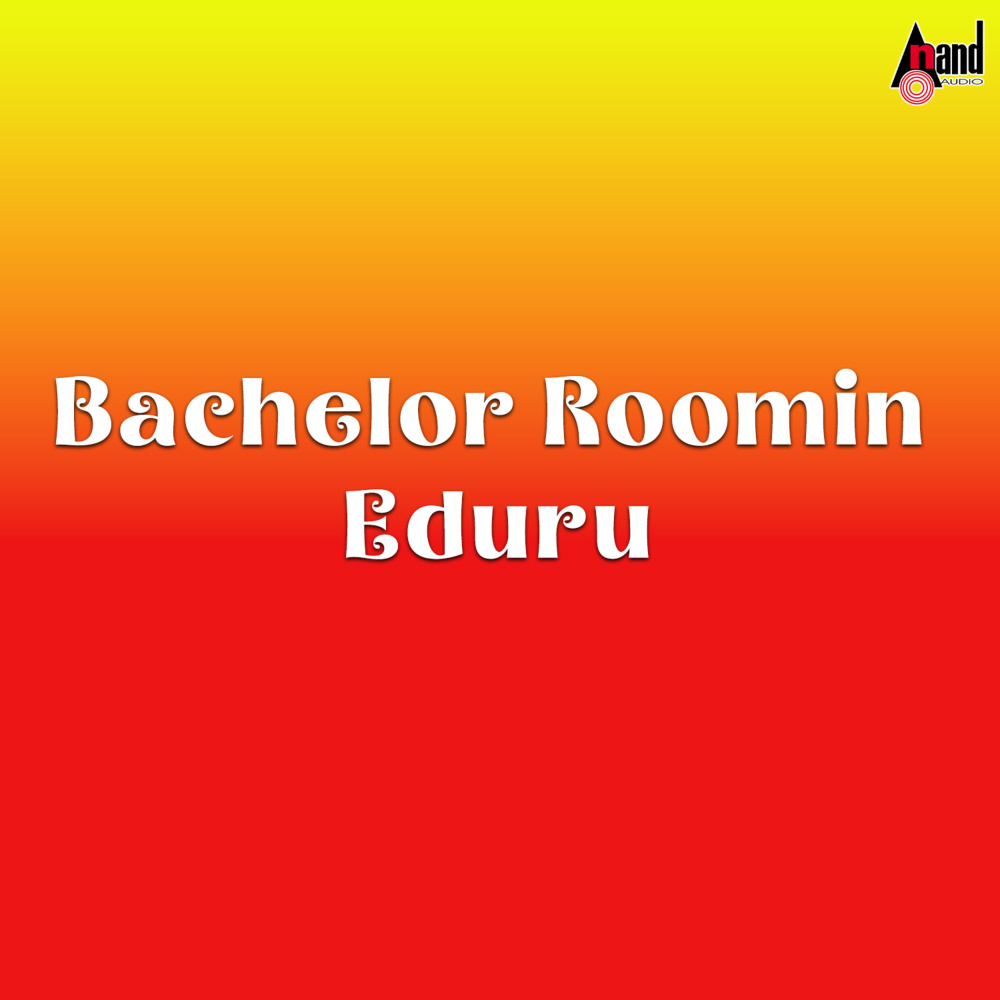 Bachelor Roomin Eduru