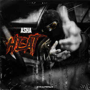 Listen to HEAT (Explicit) song with lyrics from Asha