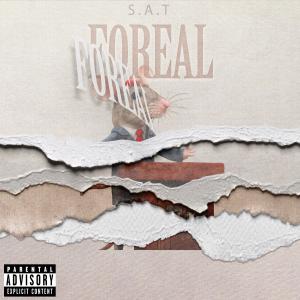 S.A.T的專輯FOREAL (Explicit)