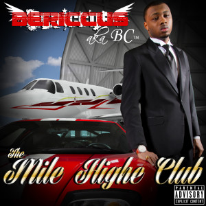 Bericcus的专辑The Mile Highe Club (Explicit)