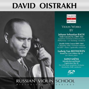 อัลบัม Beethoven, J.S. Bach & Saint-Saëns: Violin Works ศิลปิน David Oistrakh