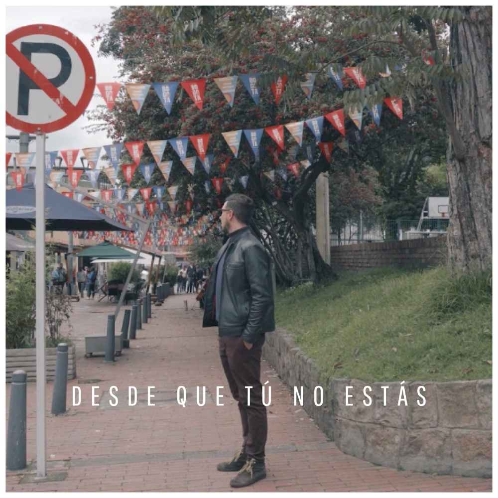 Desde Que Tú No Estás