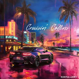 Kostia Lucky的專輯Cruisin' Collins