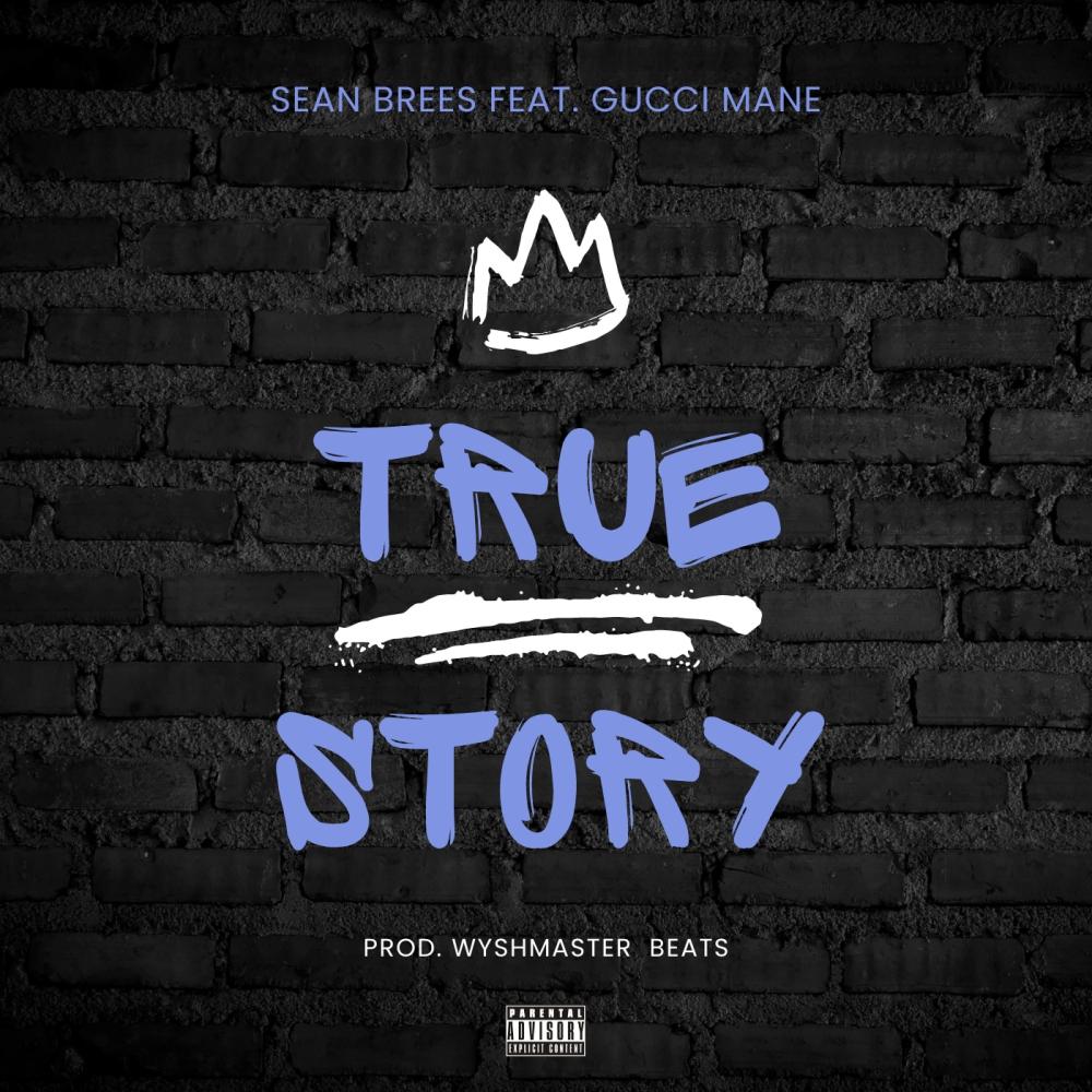 True Story (feat. Gucci Mane) (Explicit)