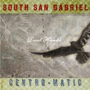 อัลบัม Dual Hawks ศิลปิน South San Gabriel