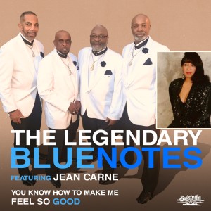 The Legendary Bluenotes的專輯You Know How to Make Me Feel so Good (Radio Version)