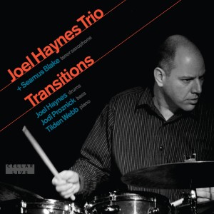 อัลบัม Transitions ศิลปิน Joel Haynes Trio