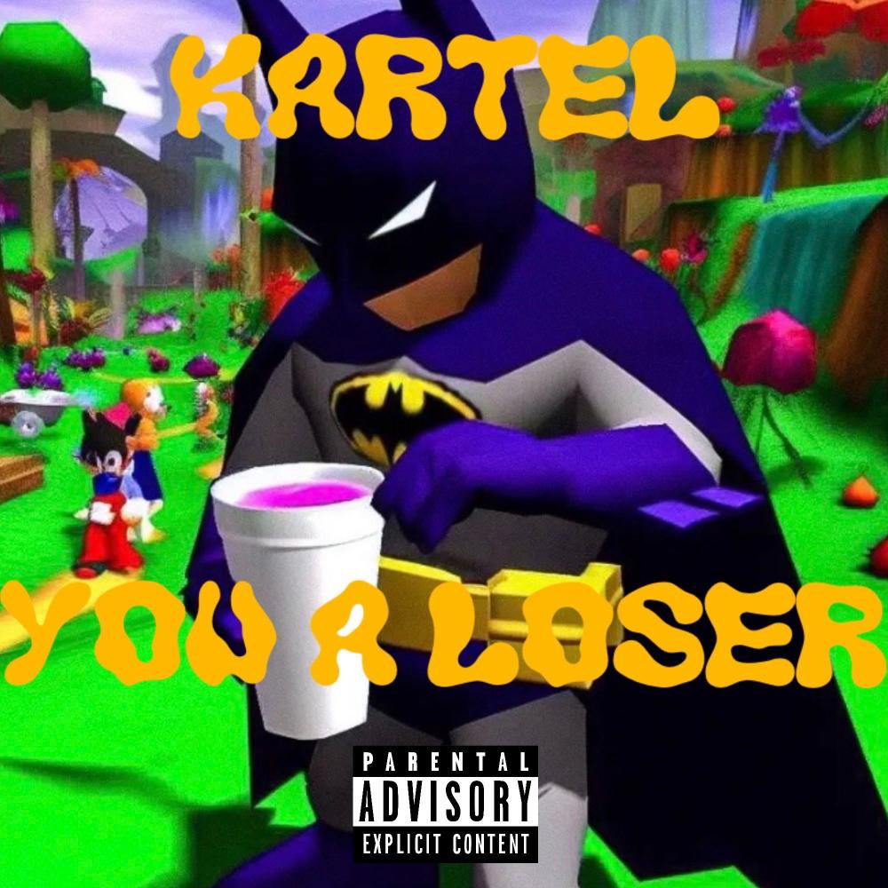 You A Lo$er (Explicit)