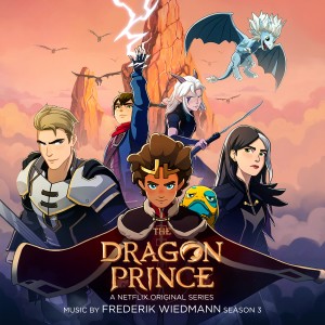 Frederik Wiedmann的專輯The Dragon Prince: Season 3 (A Netflix Original Series Soundtrack)