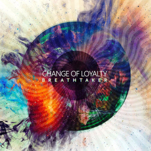 Album Breathtaker oleh Change of Loyalty