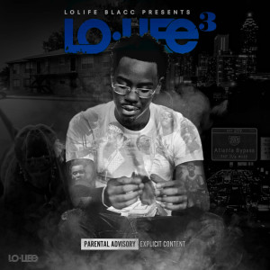 Listen to Active (Explicit) song with lyrics from LoLife Blacc