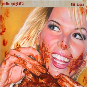 Eddie Spaghetti的專輯Extra Sauce