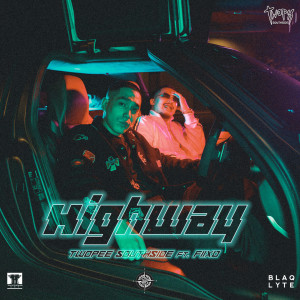 Listen to Highway song with lyrics from Twopee Southside