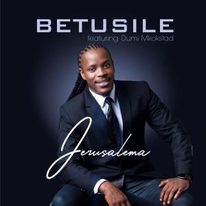 Betusile的專輯JERUSALEMA/APHIWE NEMIQHELE (feat. DUMI MKOKSTAD)