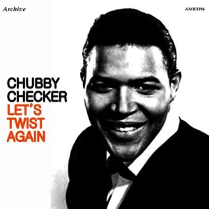 Chubby Checker的專輯Let's Twist Again