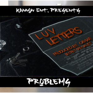 ดาวน์โหลดและฟังเพลง Problems พร้อมเนื้อเพลงจาก Luv Letters