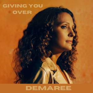 อัลบัม Giving You Over ศิลปิน Demaree